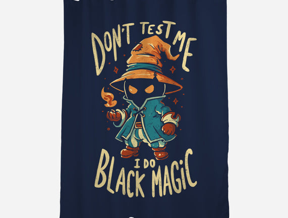 I Do Black Magic