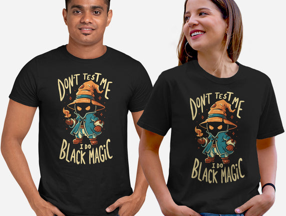 I Do Black Magic