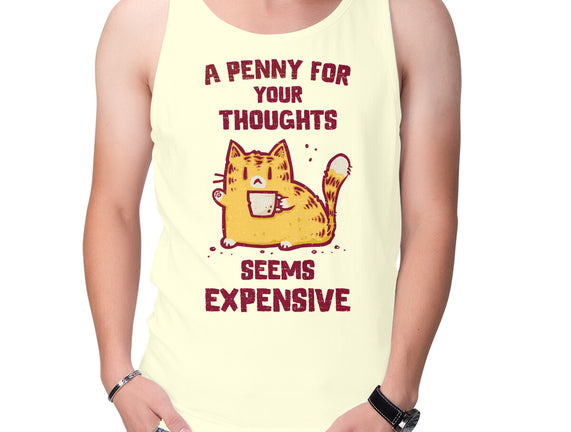 A Penny Seems Expensive