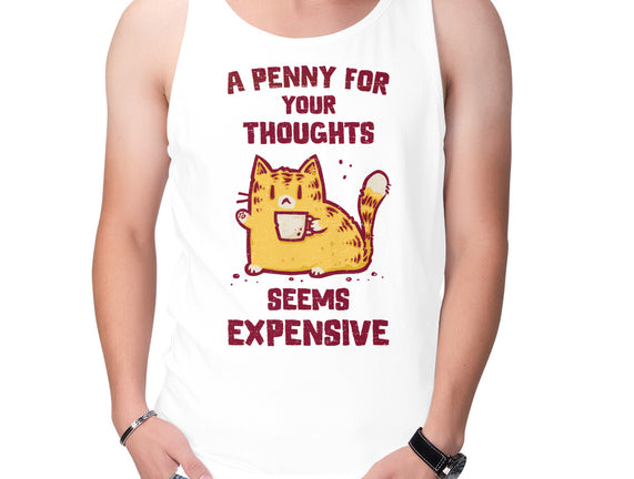 A Penny Seems Expensive