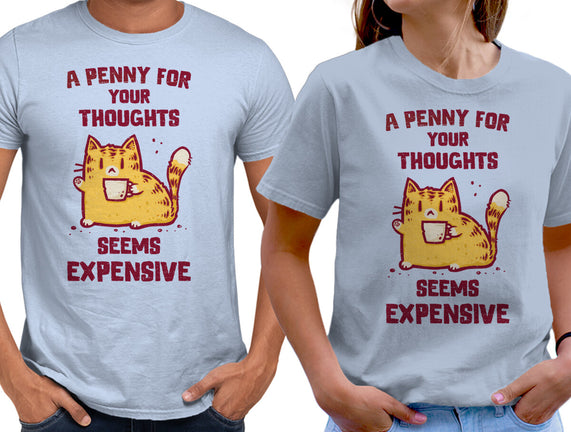 A Penny Seems Expensive