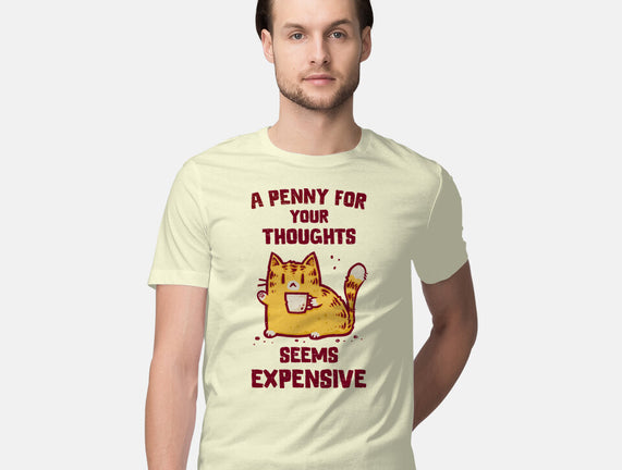 A Penny Seems Expensive