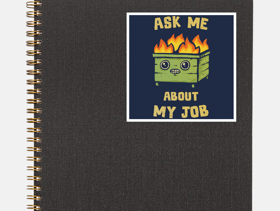 Ask Me About My Job