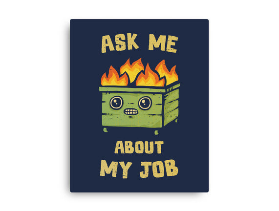 Ask Me About My Job
