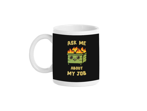 Ask Me About My Job