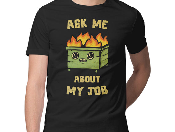 Ask Me About My Job
