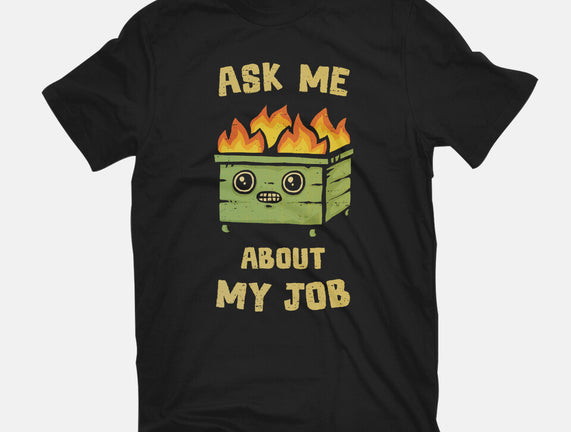 Ask Me About My Job