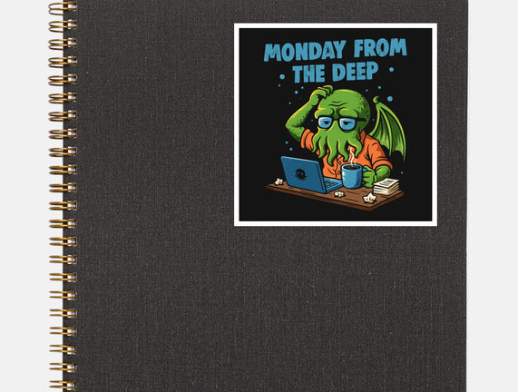 Monday From The Deep
