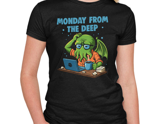 Monday From The Deep