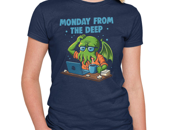Monday From The Deep