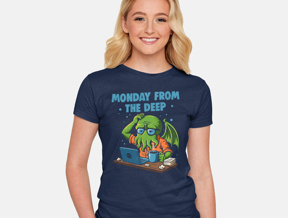 Monday From The Deep