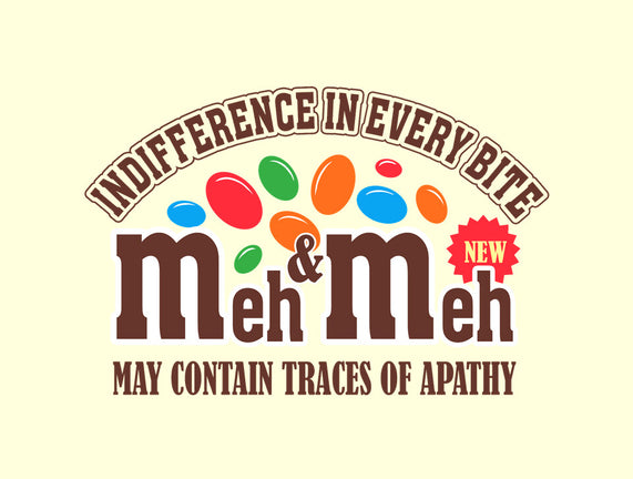 Meh & Meh