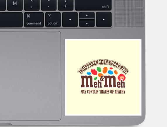 Meh & Meh