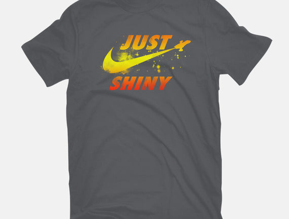 Just Shiny