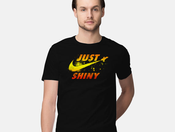 Just Shiny