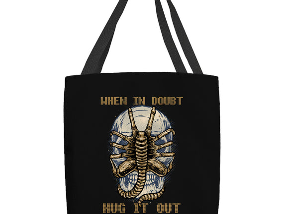 When In Doubt Hug It Out