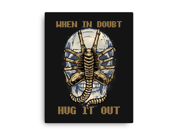 When In Doubt Hug It Out