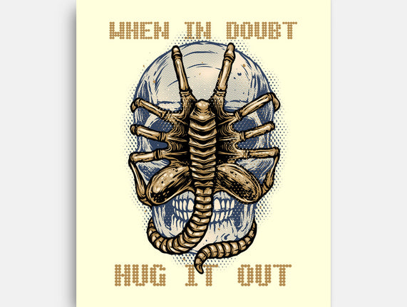 When In Doubt Hug It Out