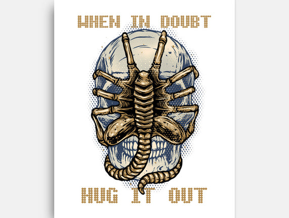 When In Doubt Hug It Out