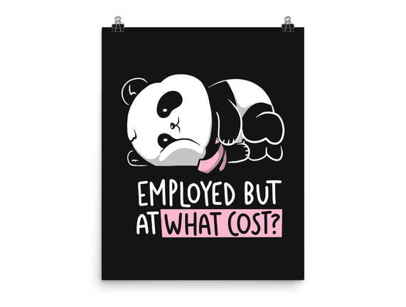 Employed At What Cost