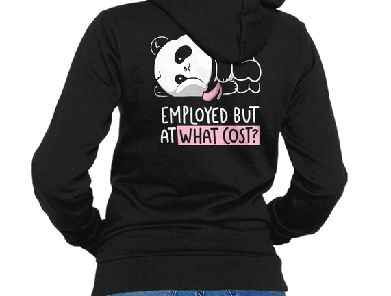 Employed At What Cost