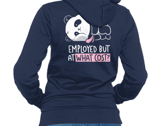Employed At What Cost