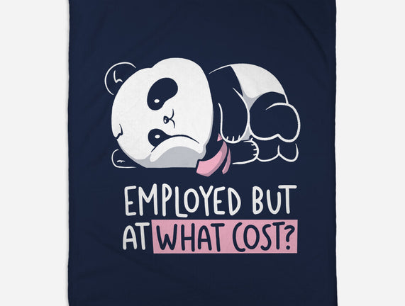 Employed At What Cost