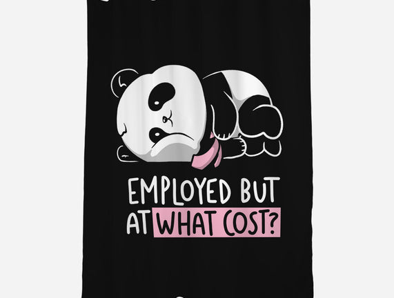 Employed At What Cost