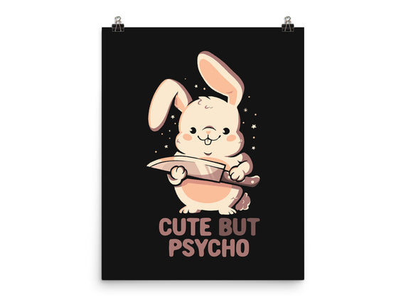 Cute But Psycho Bunny