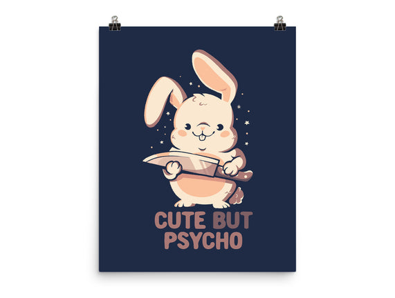 Cute But Psycho Bunny