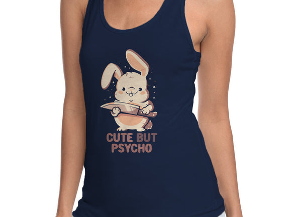 Cute But Psycho Bunny