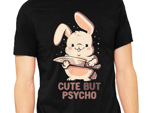 Cute But Psycho Bunny