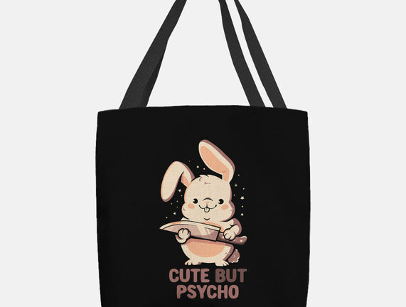 Cute But Psycho Bunny