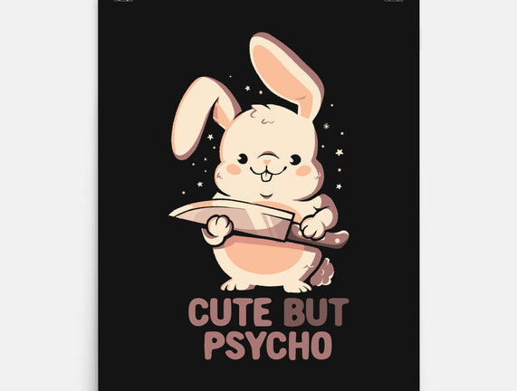 Cute But Psycho Bunny