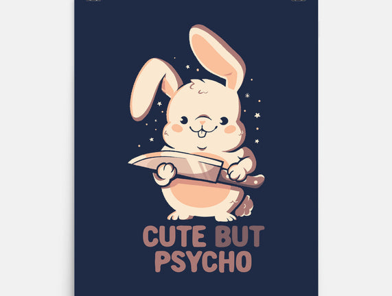 Cute But Psycho Bunny