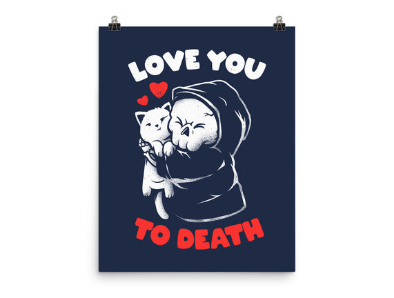 I Love You To Death