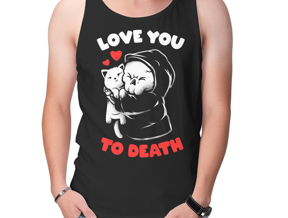I Love You To Death