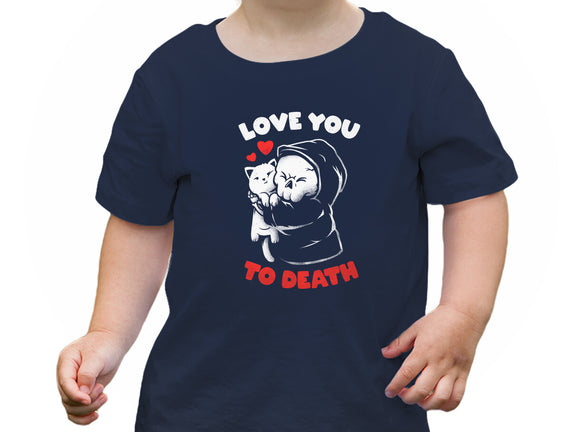 I Love You To Death