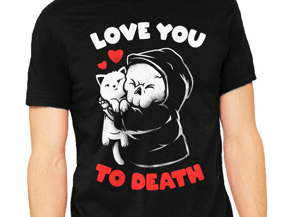 I Love You To Death