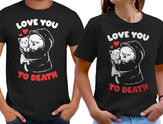 I Love You To Death