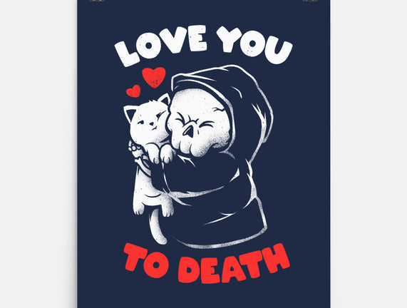 I Love You To Death