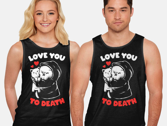 I Love You To Death