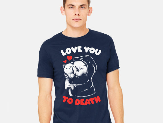 I Love You To Death