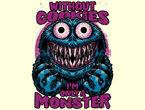 A Monster Without Cookies