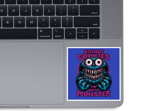 A Monster Without Cookies