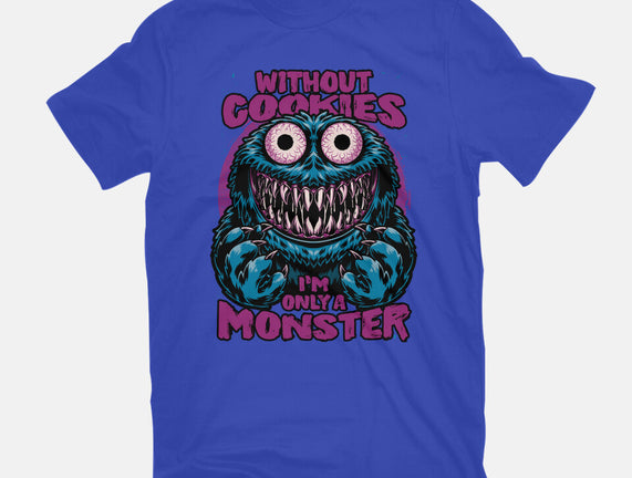 A Monster Without Cookies