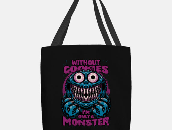 A Monster Without Cookies