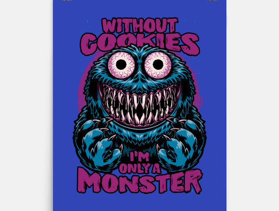 A Monster Without Cookies