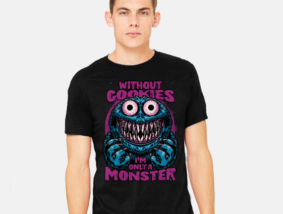 A Monster Without Cookies