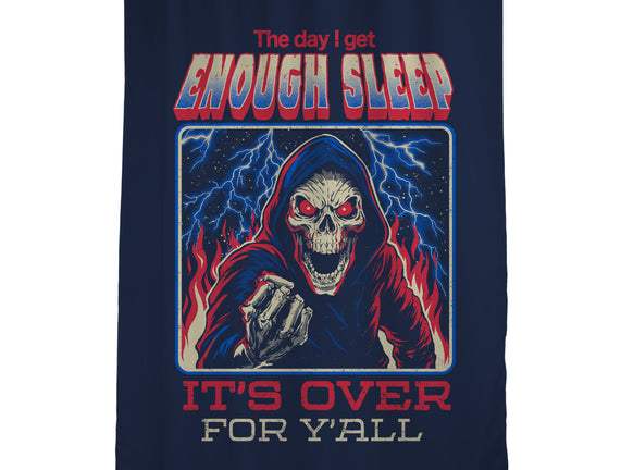 The Day I Get Enough Sleep
